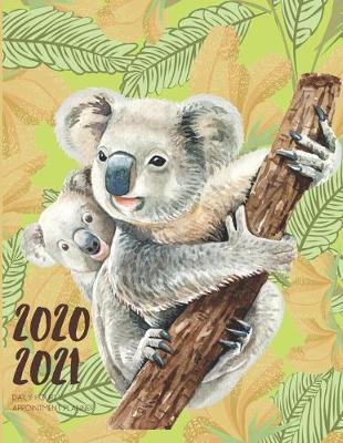 Book cover for Daily Planner 2020-2021 Koala Joey 15 Months Gratitude Hourly Appointment Calendar