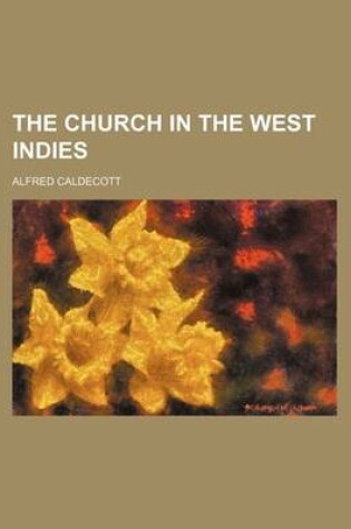 Cover of The Church in the West Indies