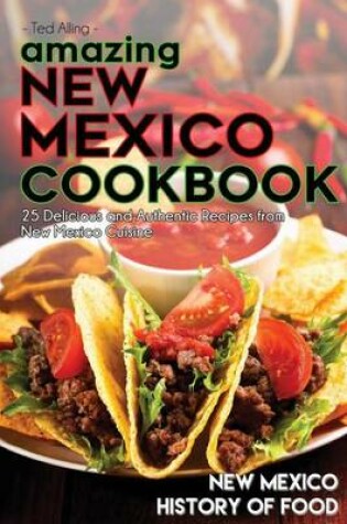 Cover of Amazing New Mexico Cookbook