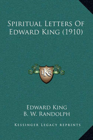 Cover of Spiritual Letters of Edward King (1910)