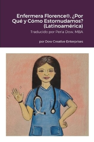 Cover of Enfermera Florence(R), �Por Qu� y C�mo Estornudamos? (Latinoam�rica)