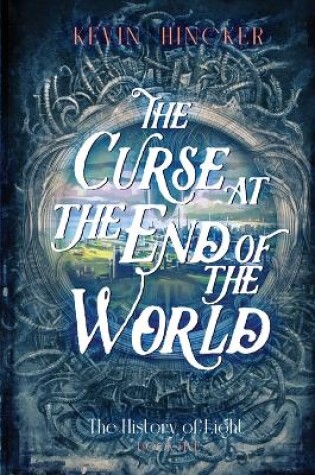 Cover of The Curse at the End of the World