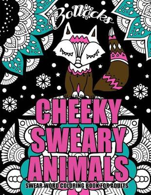 Book cover for Swear Word Coloring Book For Adults