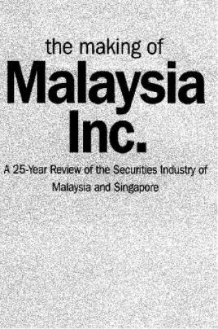 Cover of The Making of Malaysia Inc.