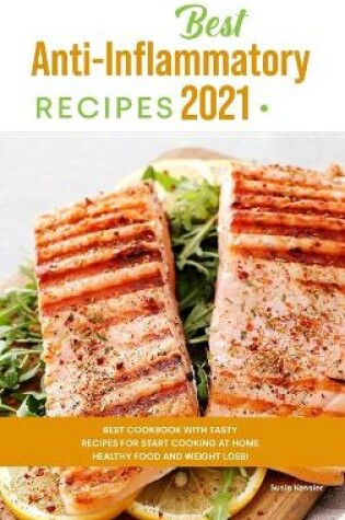 Cover of Best Anti-Inflammatory Diet Cookbook 2021