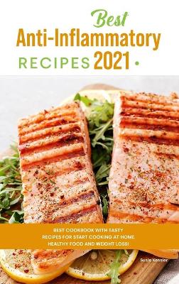 Book cover for Best Anti-Inflammatory Diet Cookbook 2021