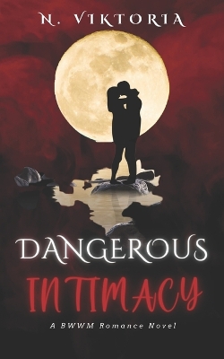 Book cover for Dangerous Intimacy