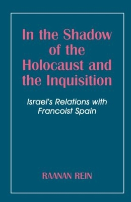 Book cover for In the Shadow of the Holocaust and the Inquisition