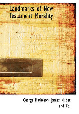 Book cover for Landmarks of New Testament Morality