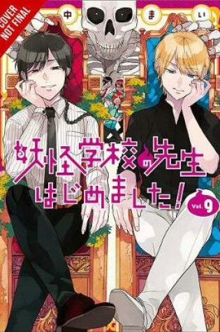 Cover of A Terrified Teacher at Ghoul School!, Vol. 9