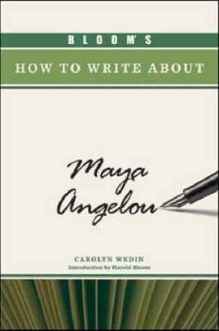 Cover of Bloom's How to Write about Maya Angelou