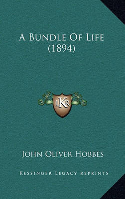 Book cover for A Bundle of Life (1894)