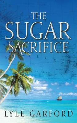 Book cover for The Sugar Sacrifice
