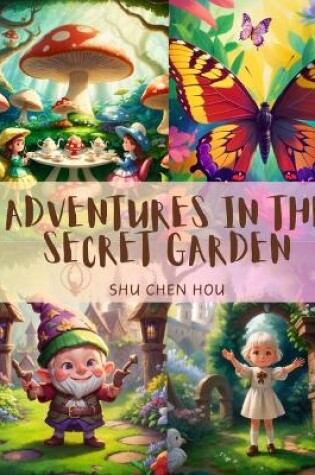 Cover of Adventures in the Secret Garden