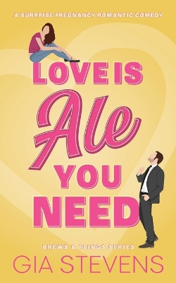 Book cover for Love Is Ale You Need