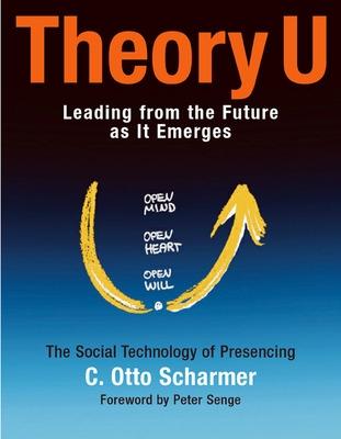 Book cover for Theory U: Learning from the Future as It Emerges
