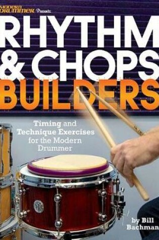 Cover of Modern Drummer Presents Rhythm & Chops Builders