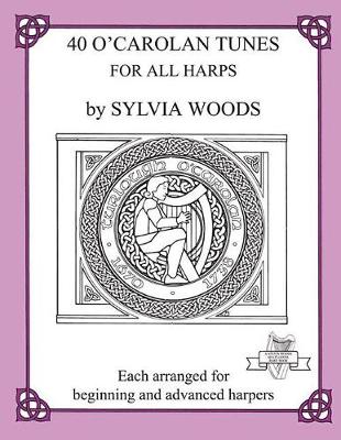 Book cover for 40 O'Carolan Tunes for All Harps