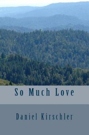 Cover of So Much Love