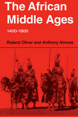 Cover of The African Middle Ages, 1400-1800
