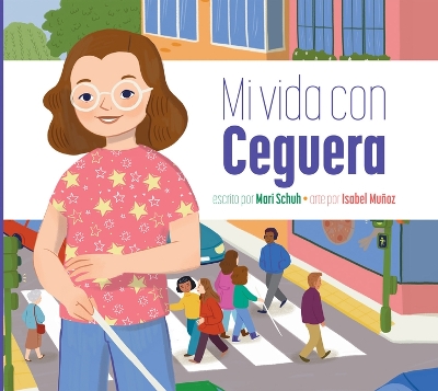 Cover of Mi Vida Con Ceguera