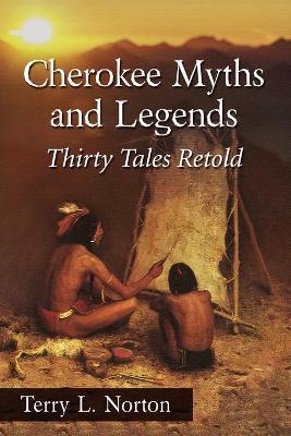 Book cover for Cherokee Myths and Legends