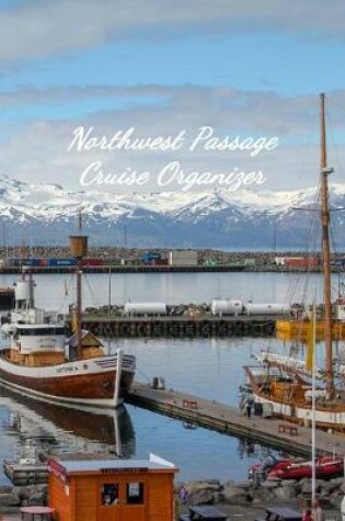 Cover of Northwest Passage Cruise Organizer