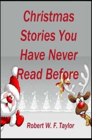 Cover of Christmas Stories You Have Never Read Before