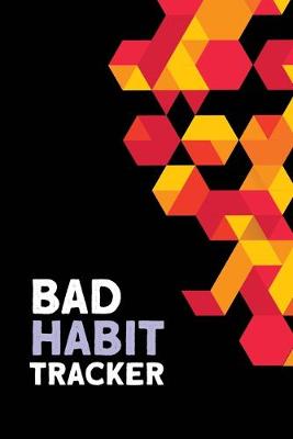 Book cover for Bad Habit Tracker