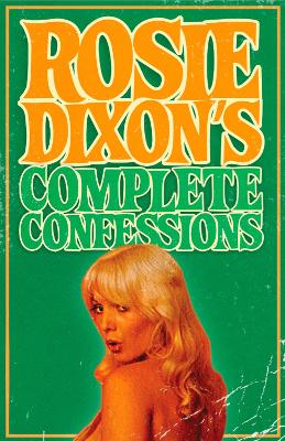 Book cover for Rosie Dixon's Complete Confessions