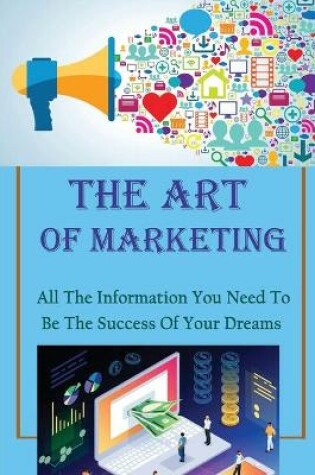 Cover of The Art Of Marketing