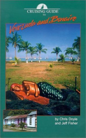 Cover of Cruising Guide to Venezuela & Bonaire