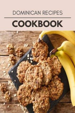 Cover of Dominican Recipes Cookbook