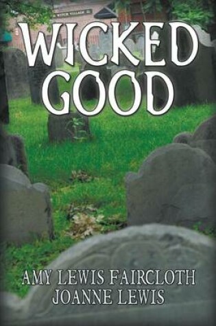Cover of Wicked Good