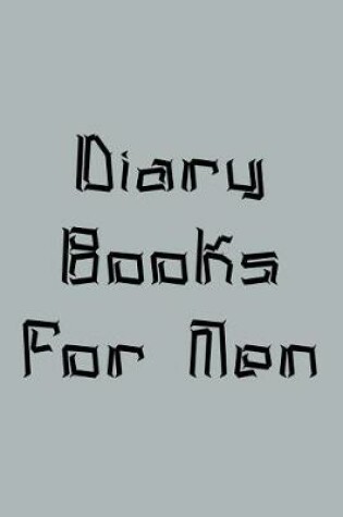 Cover of Diary Books For Men