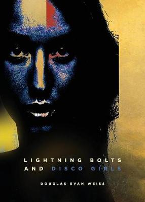 Book cover for Lightning Bolts and Disco Girls