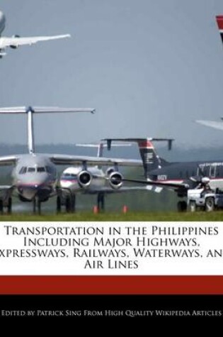 Cover of Transportation in the Philippines Including Major Highways, Expressways, Railways, Waterways, and Air Lines