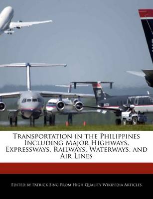 Book cover for Transportation in the Philippines Including Major Highways, Expressways, Railways, Waterways, and Air Lines