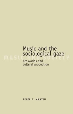 Cover of Music and the Sociological Gaze