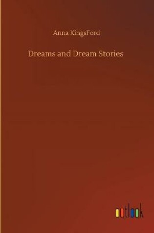 Cover of Dreams and Dream Stories