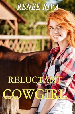 Cover of The Reluctant Cowgirl