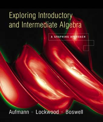 Book cover for Exploring Introductory and Intermediate Algebra