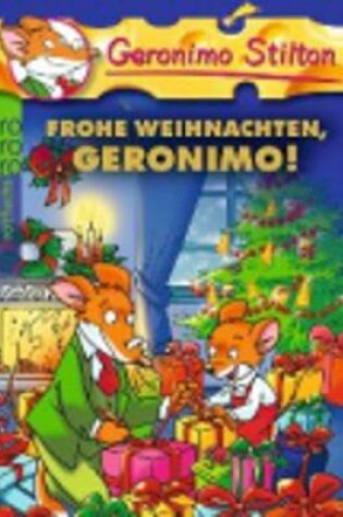 Cover of Frohe Weihnachten, Geronimo!
