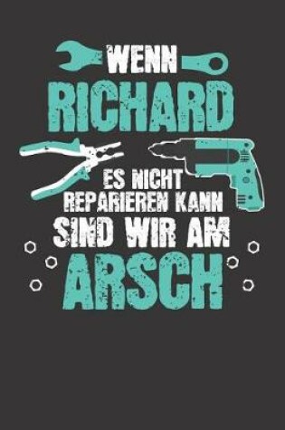 Cover of Wenn RICHARD es nicht reparieren kann