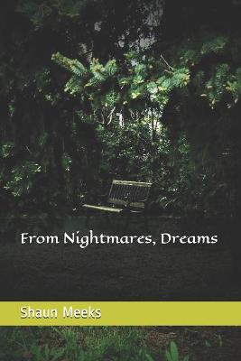 Book cover for From Nightmares, Dreams