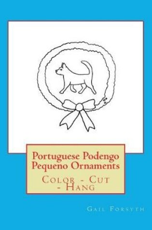Cover of Portuguese Podengo Pequeno Ornaments