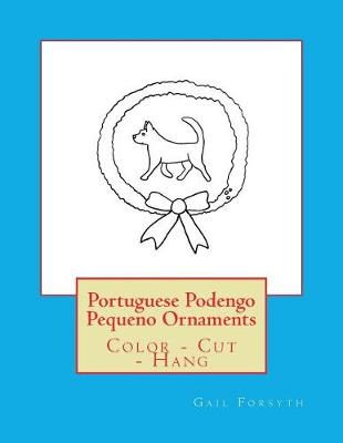 Book cover for Portuguese Podengo Pequeno Ornaments