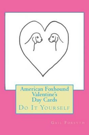 Cover of American Foxhound Valentine's Day Cards