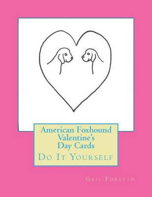 Book cover for American Foxhound Valentine's Day Cards