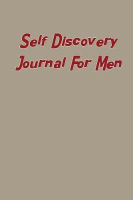 Book cover for Self Discovery For Men